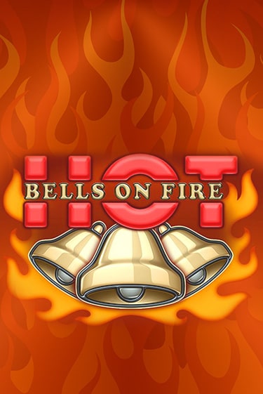 Демо игра Bells on Fire Hot играть онлайн | Grand Casino бесплатно