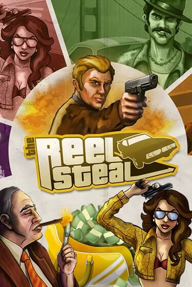 Демо игра Reel Steal играть онлайн | Grand Casino бесплатно